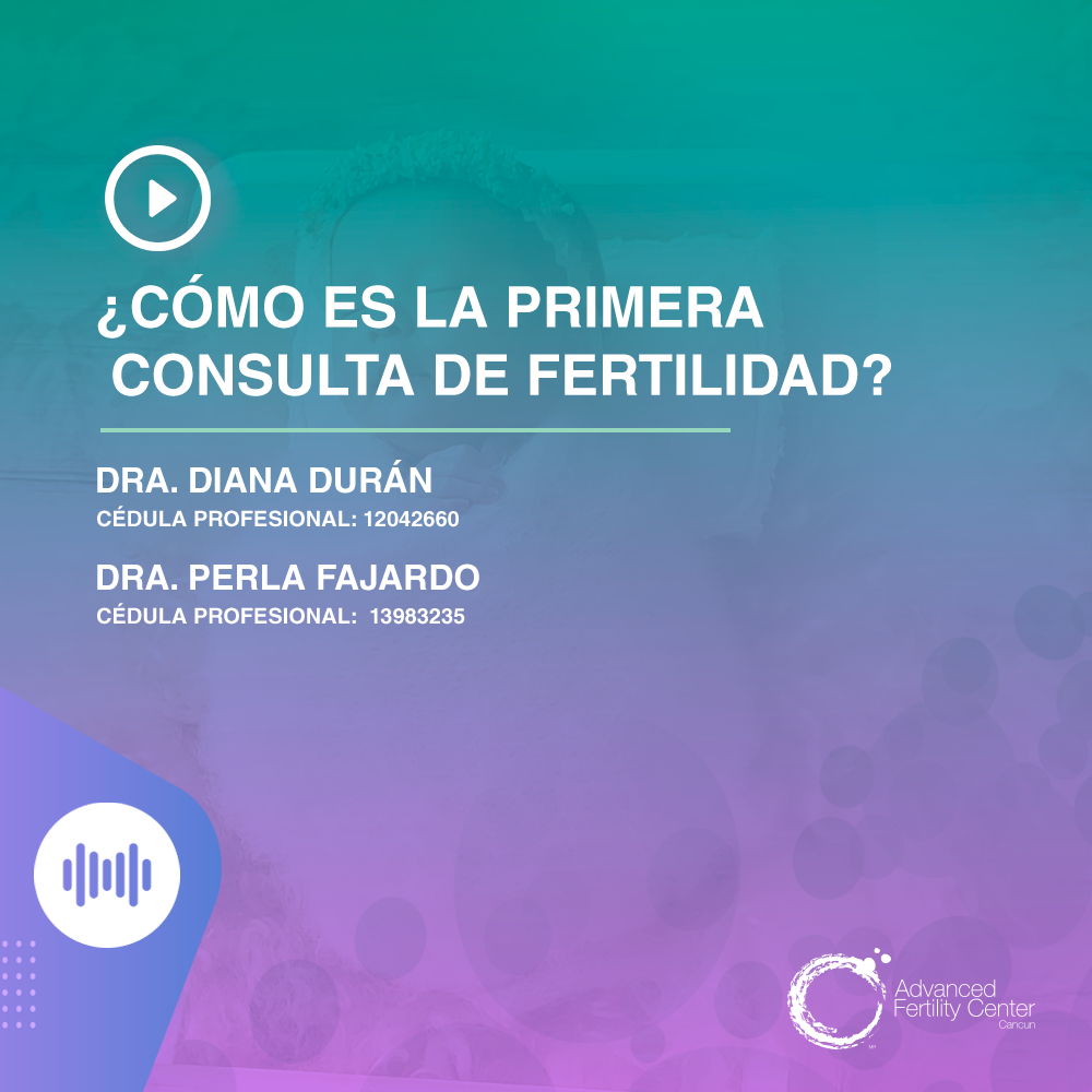 ¿Cómo es la primera consulta de fertilidad?