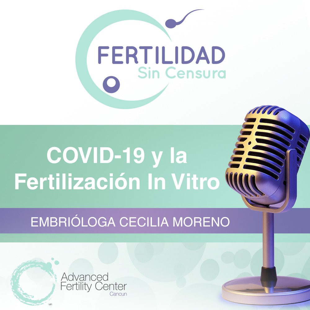 Covid 19 y la fertilización in vitro