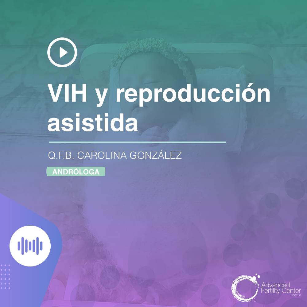 VIH y la reproducción asistida