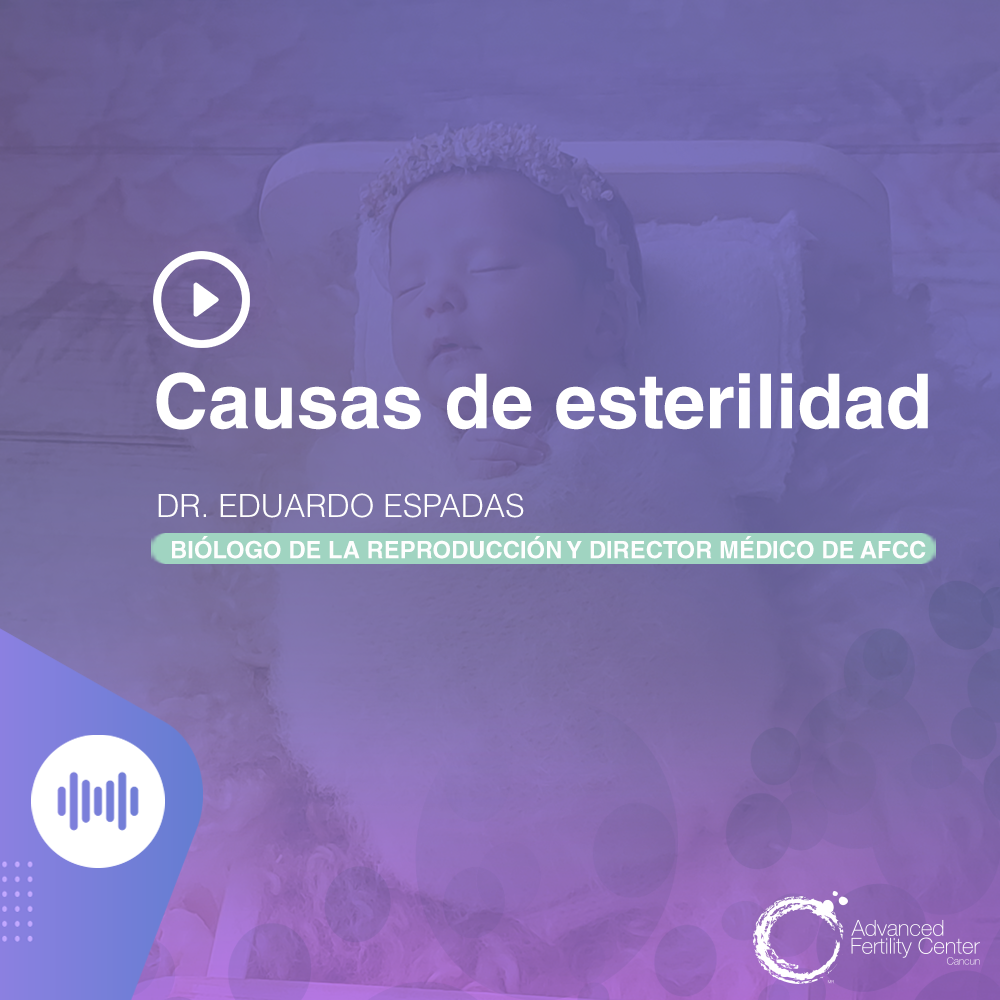 Causas de esterilidad.