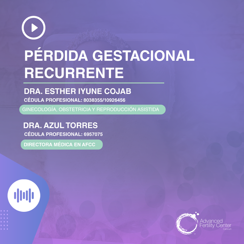 Pérdida gestacional recurrente