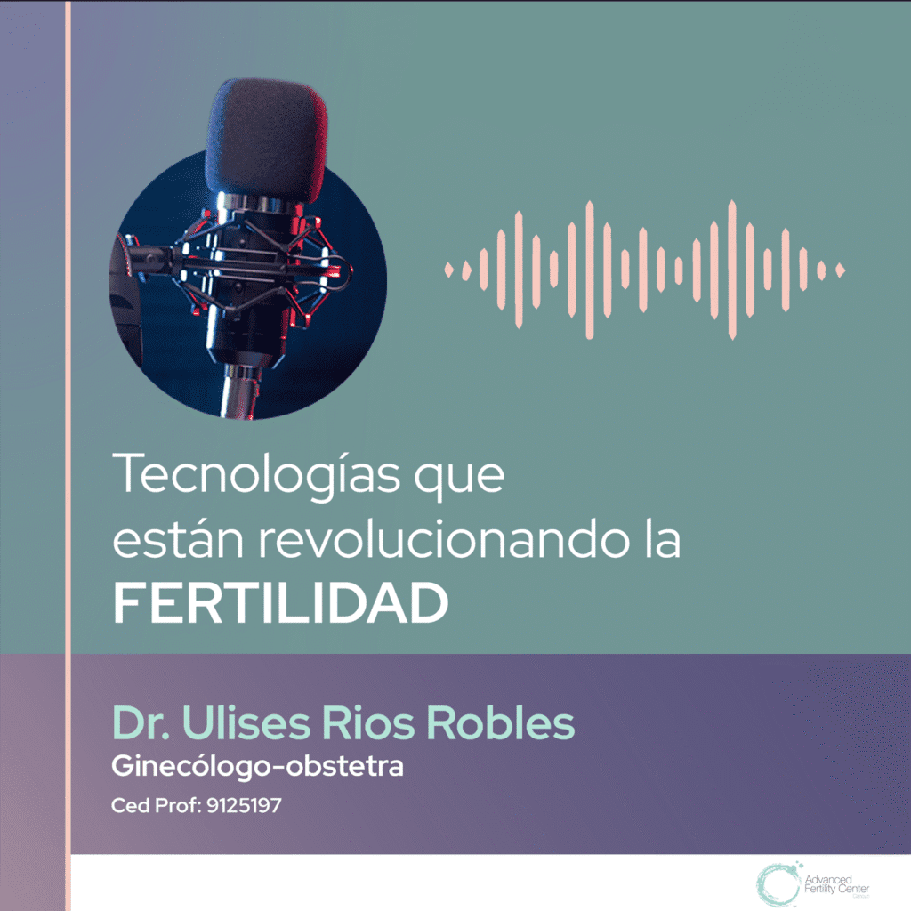 Tecnologías que están revolucionando la fertilidad