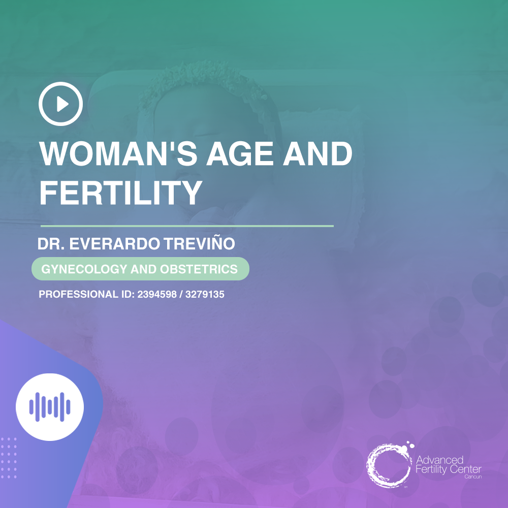Woman's age and fertility